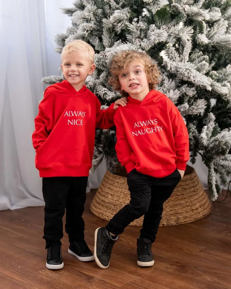 Always Naughty Long Sleeve Kids Fleece Hoodie