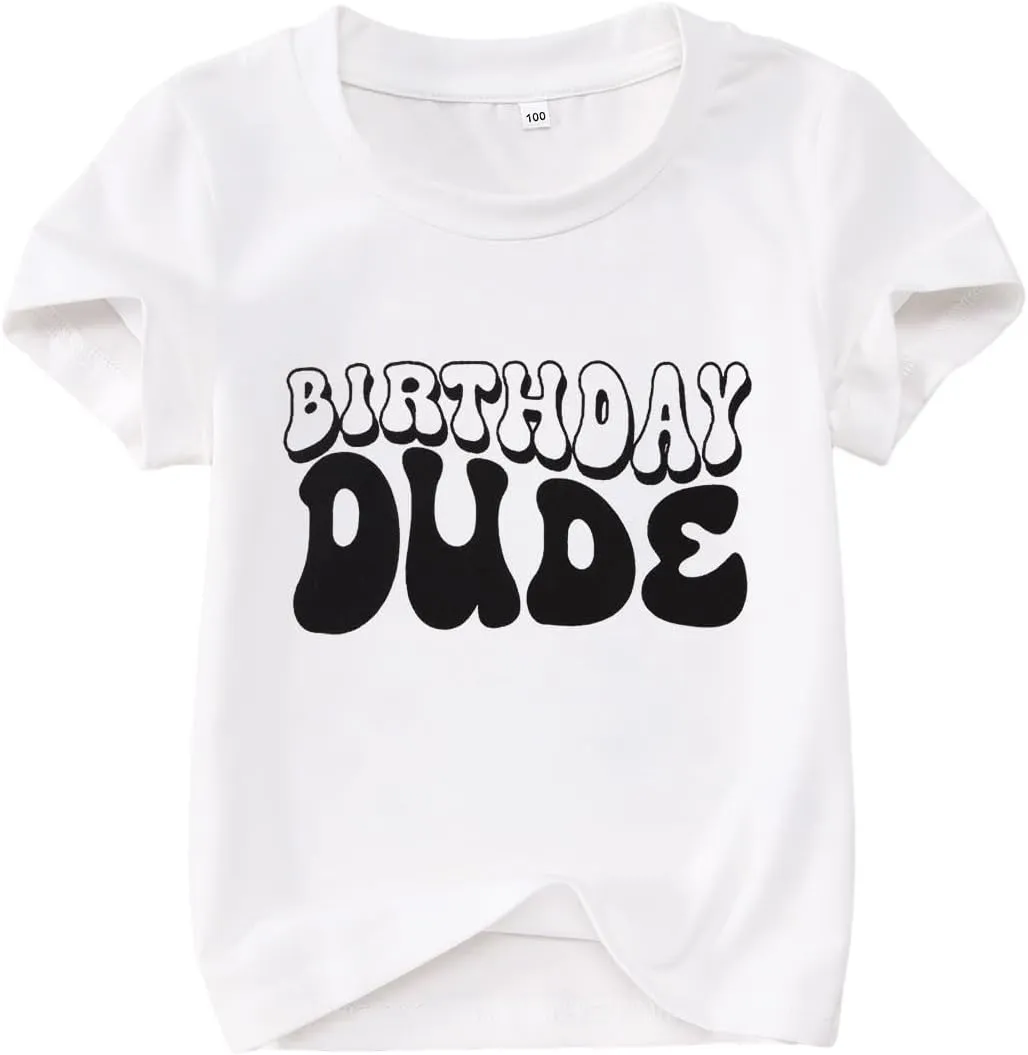 Birthday Dude Shirt Toddler Baby Boy Funny Letter Birthday T-Shirt Kids Summer Short Sleeve Party Gifts Tees Top