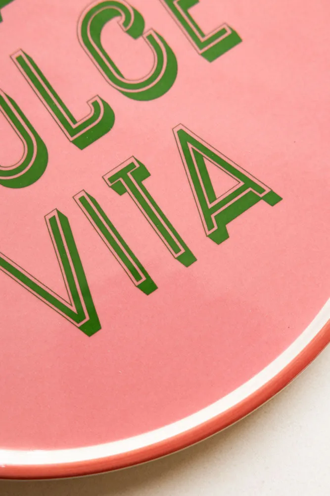 Pink La Dolce Vita Plate