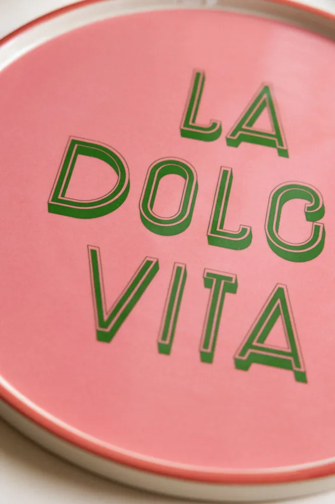 Pink La Dolce Vita Plate